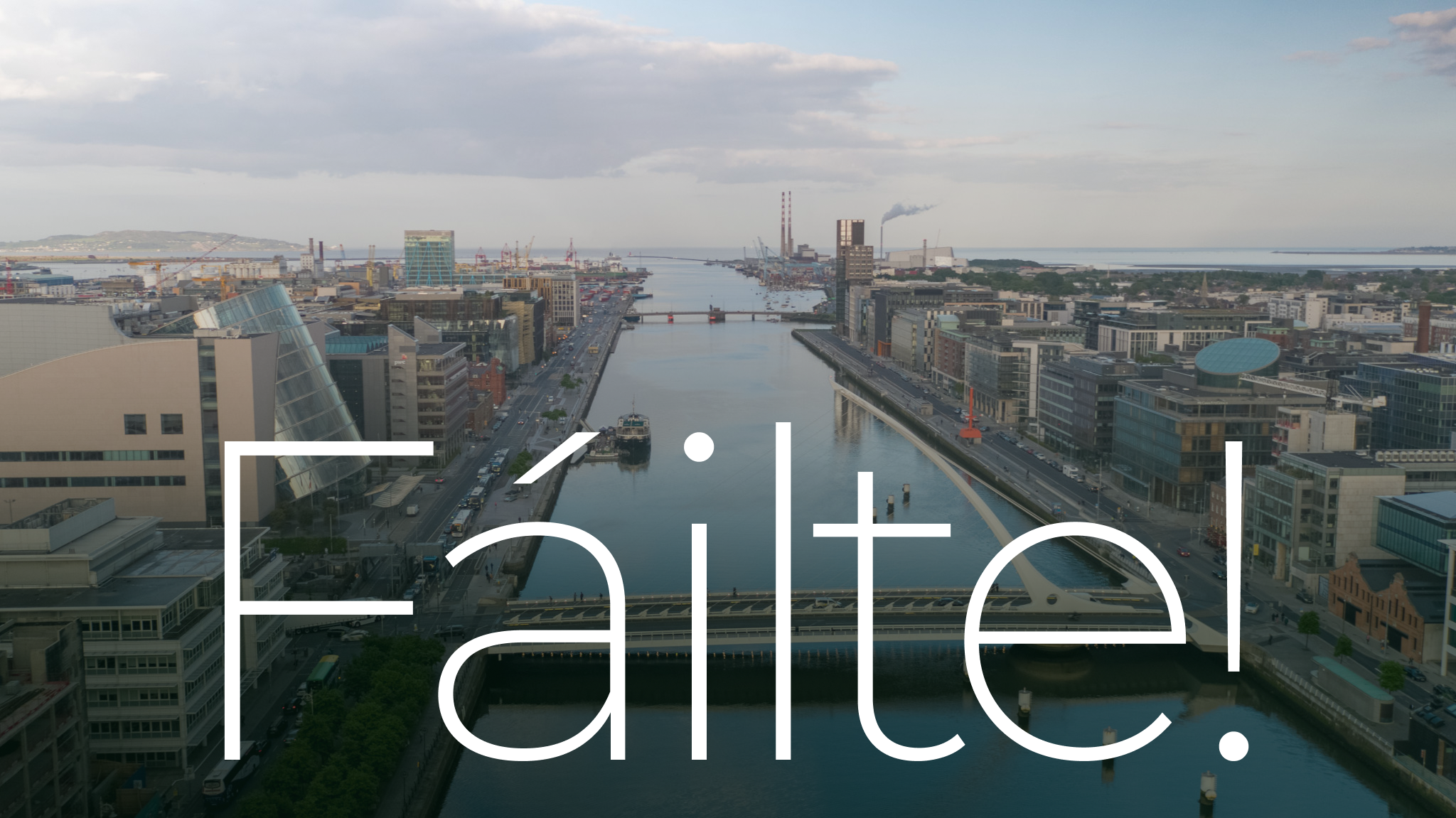 Fáilte!